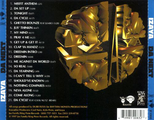 Da Next by Izaya (CD 1997 Jus Family Records) in Portland | Rap